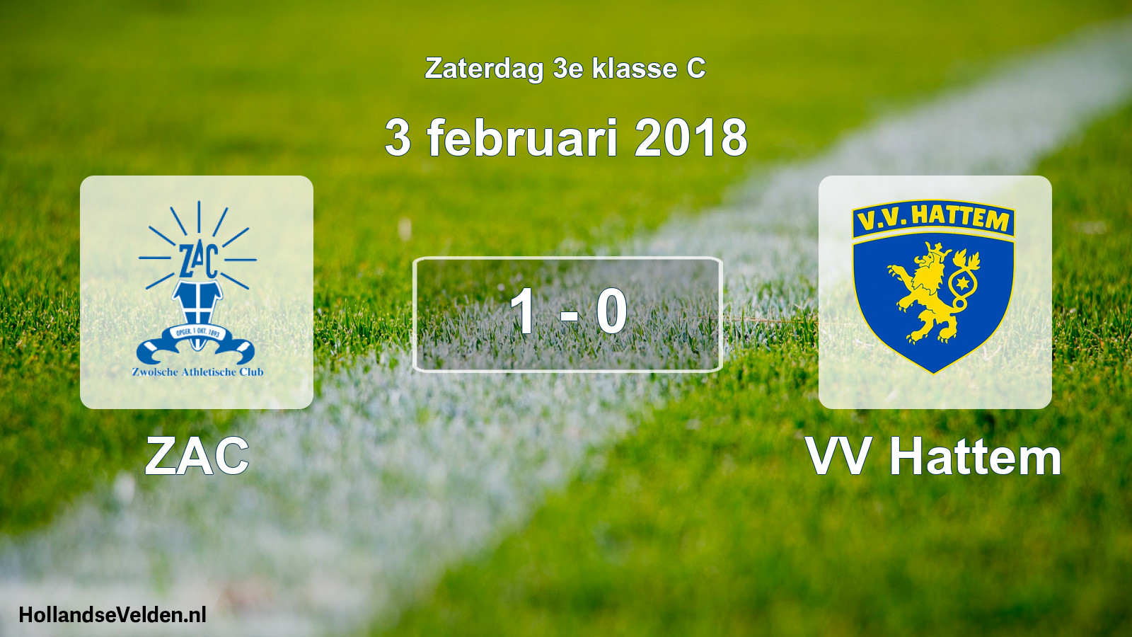 Total number of matches played: ZAC - VV Hattem 1 - 0 (3 February 2018)