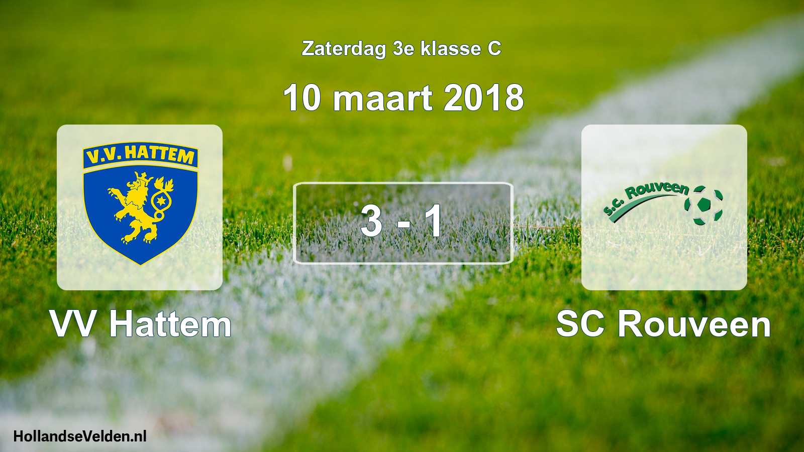 Total number of matches played: VV Hattem - SC Rouveen 3 - 1 (10 March 2018)