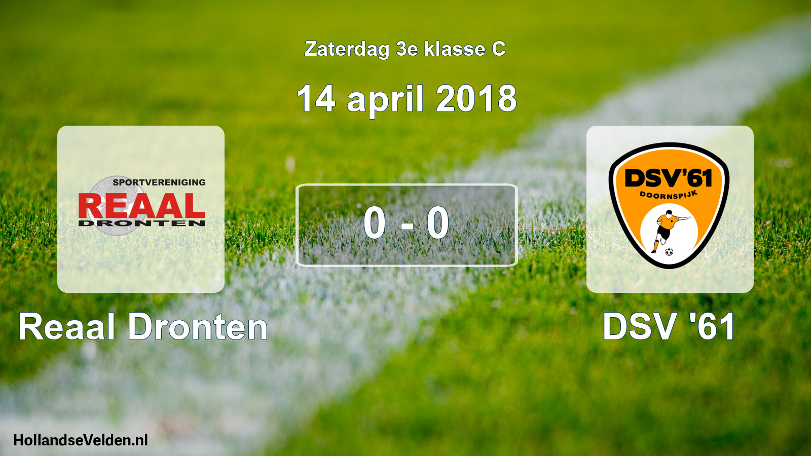 Total number of matches played: Reaal Dronten - DSV '61 0 - 0 (14 April 2018)