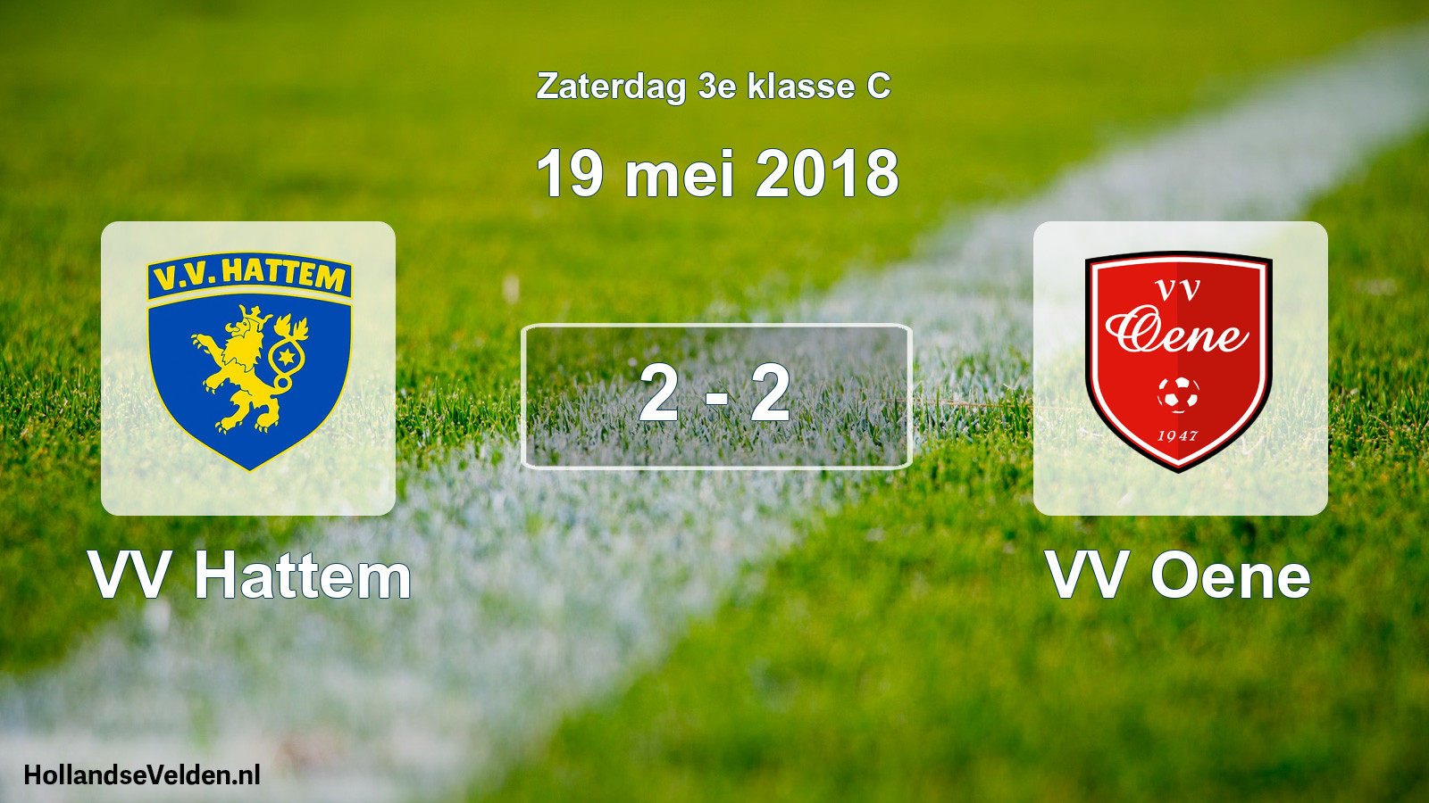 Total number of matches played: VV Hattem - VV Oene 2 - 2 (19 May 2018)