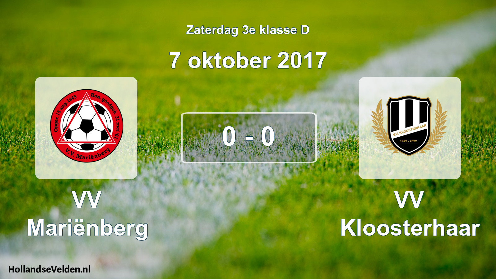 Total number of matches played: VV Mariënberg - VV Kloosterhaar 0 - 0 (7 October 2017)