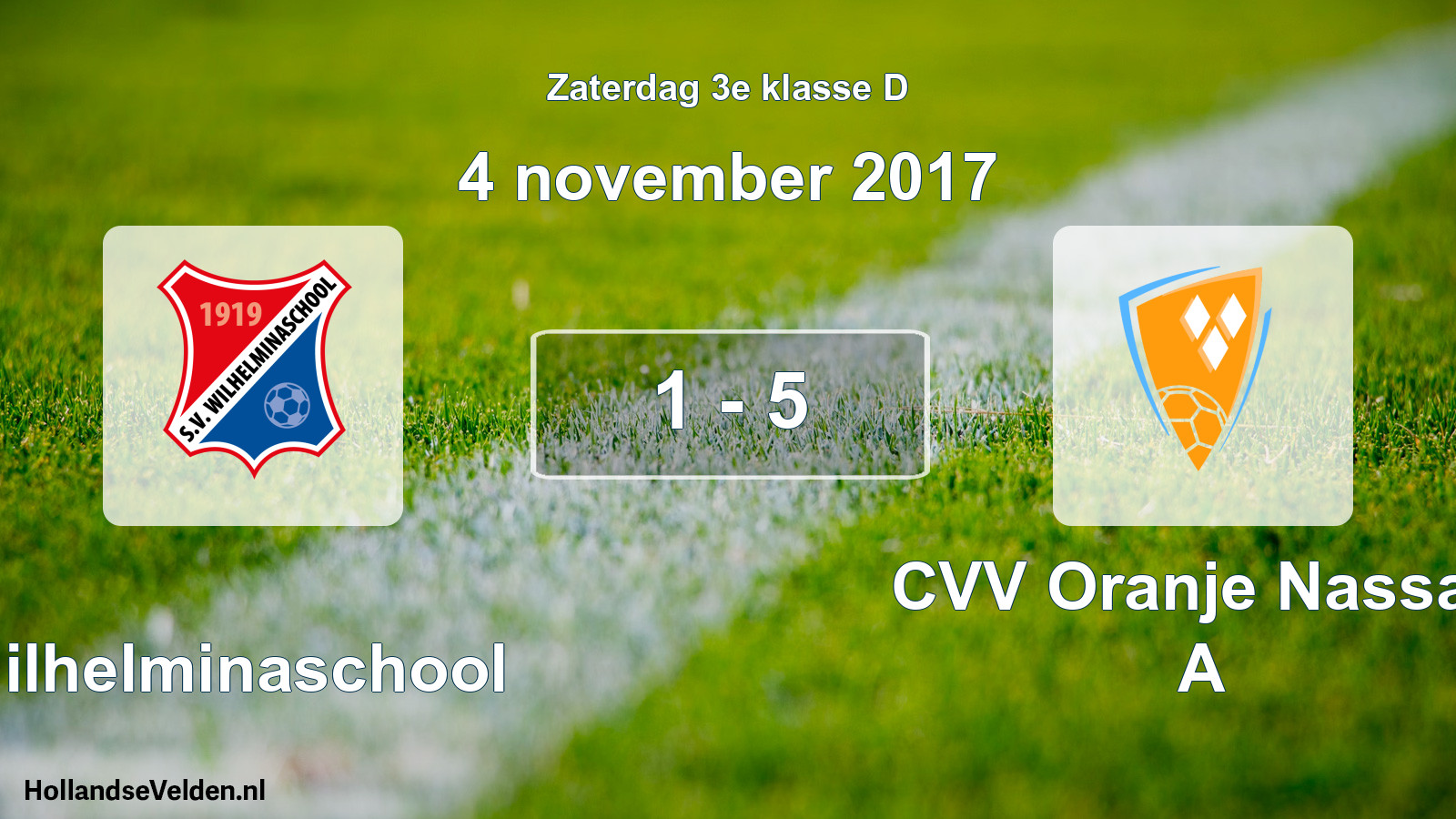 Total number of matches played: Wilhelminaschool - CVV Oranje Nassau A 1 - 5 (4 November 2017)