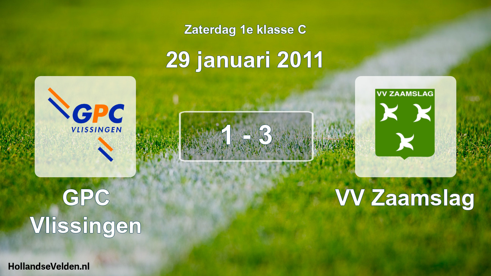 Total number of matches played: GPC Vlissingen - VV Zaamslag 1 - 3 (29 January 2011)
