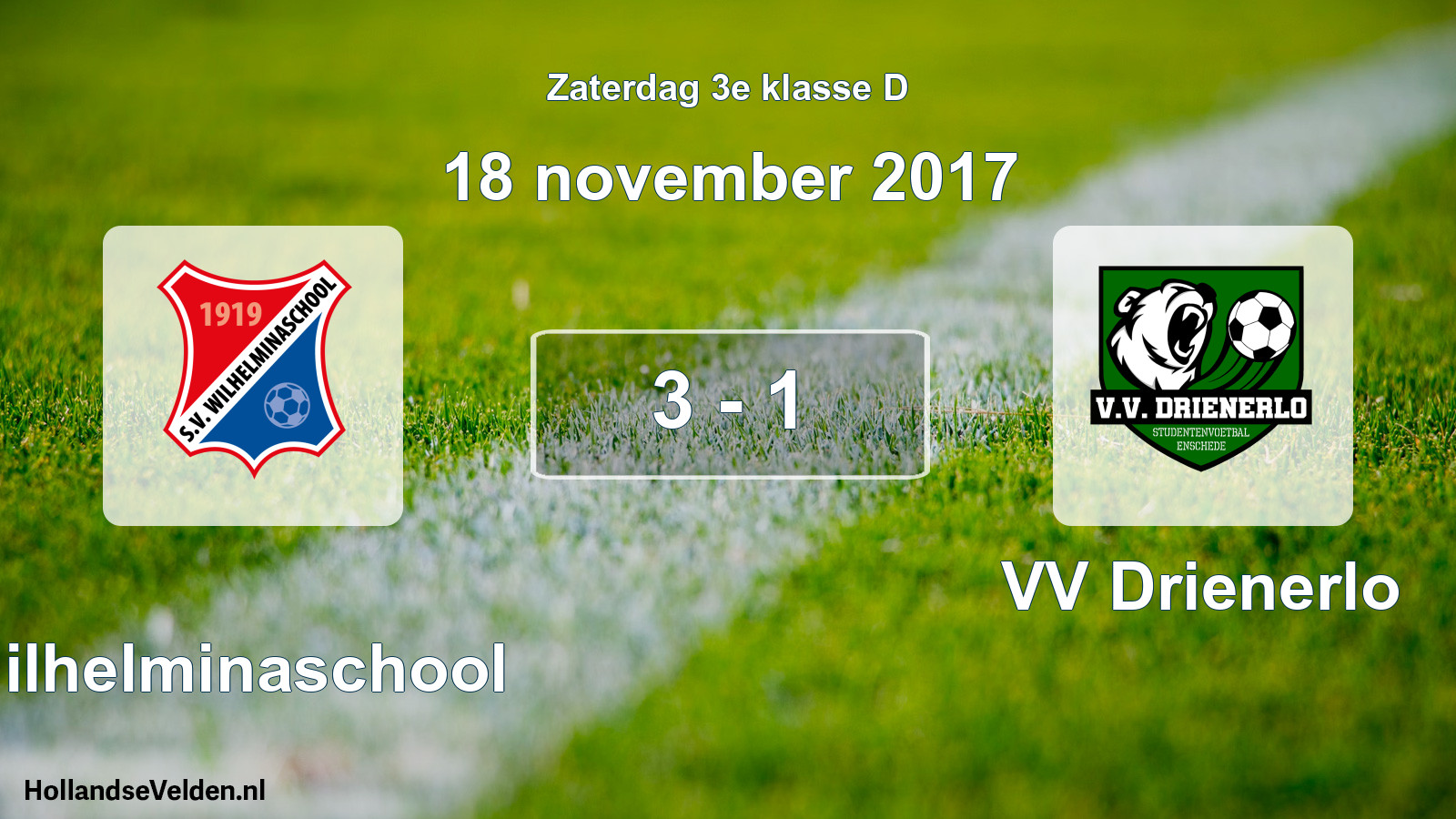 Total number of matches played: Wilhelminaschool - VV Drienerlo 3 - 1 (18 November 2017)