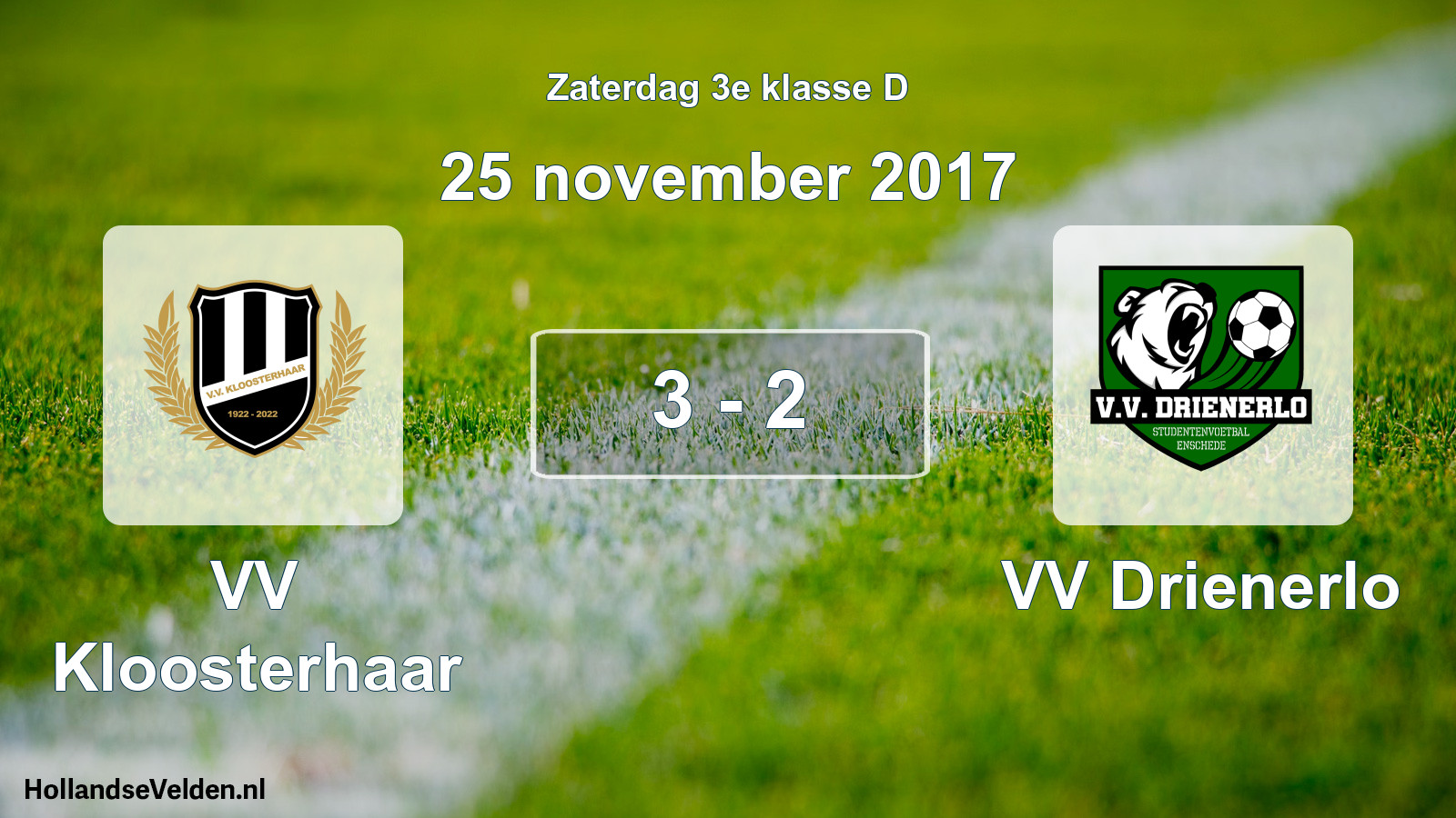 Total number of matches played: VV Kloosterhaar - VV Drienerlo 3 - 2 (25 November 2017)