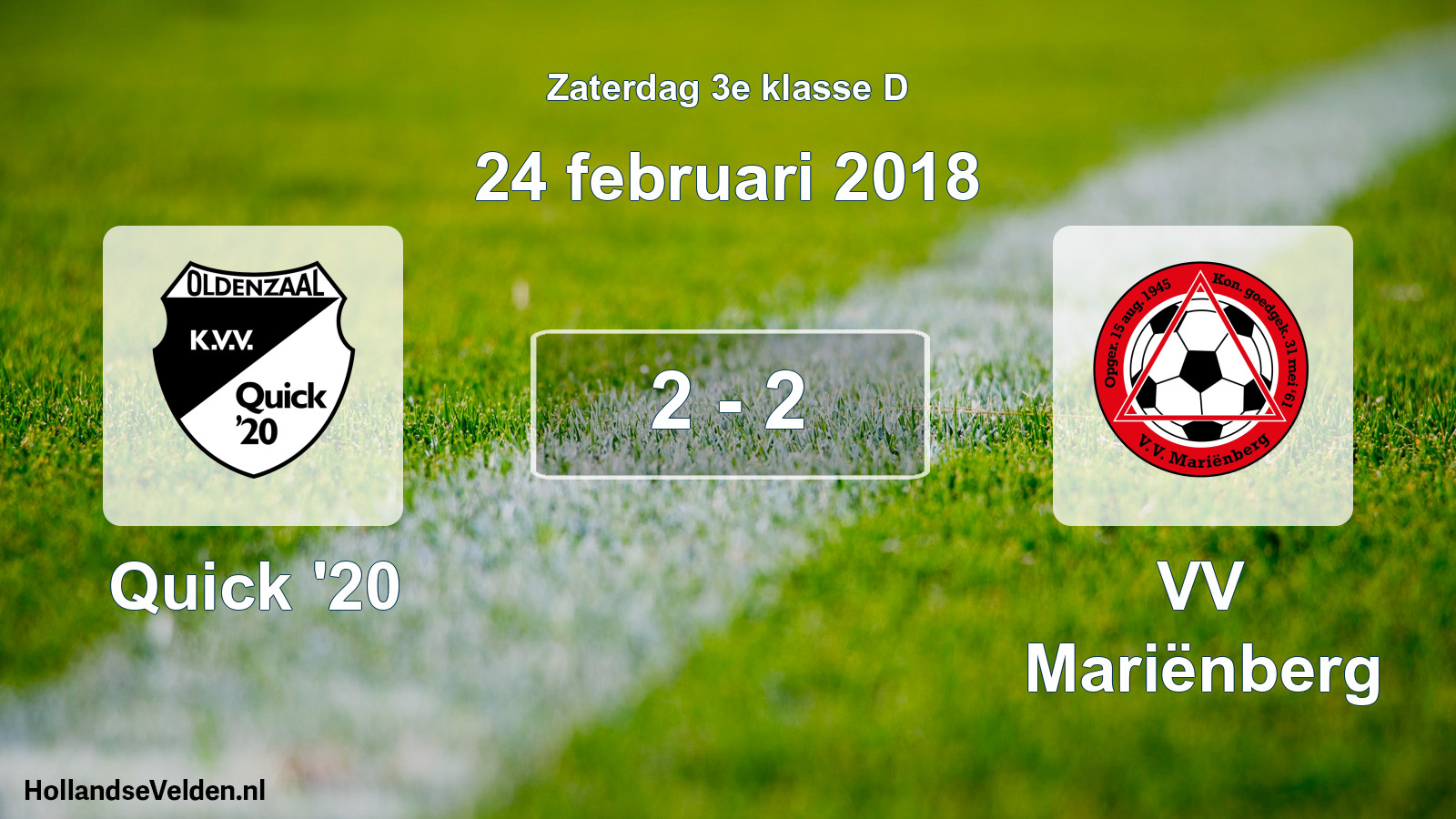 Total number of matches played: Quick '20 - VV Mariënberg 2 - 2 (24 February 2018)