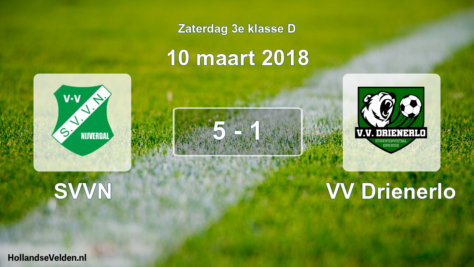 Total number of matches played: SVVN - VV Drienerlo 5 - 1 (10 March 2018)