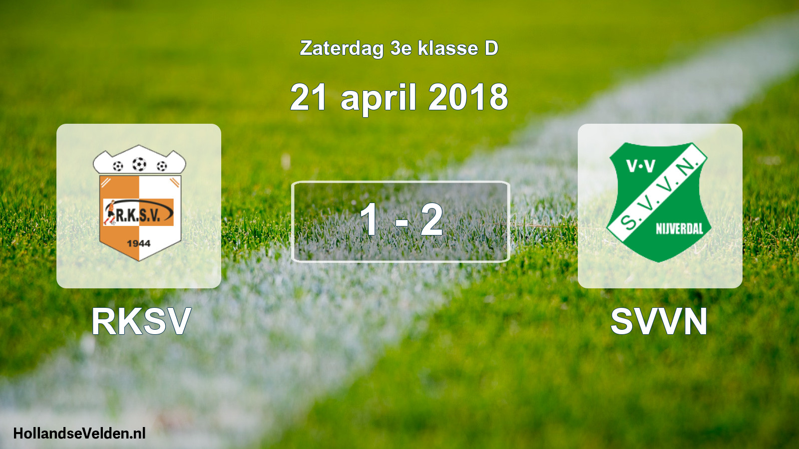 Total number of matches played: RKSV - SVVN 1 - 2 (21 April 2018)