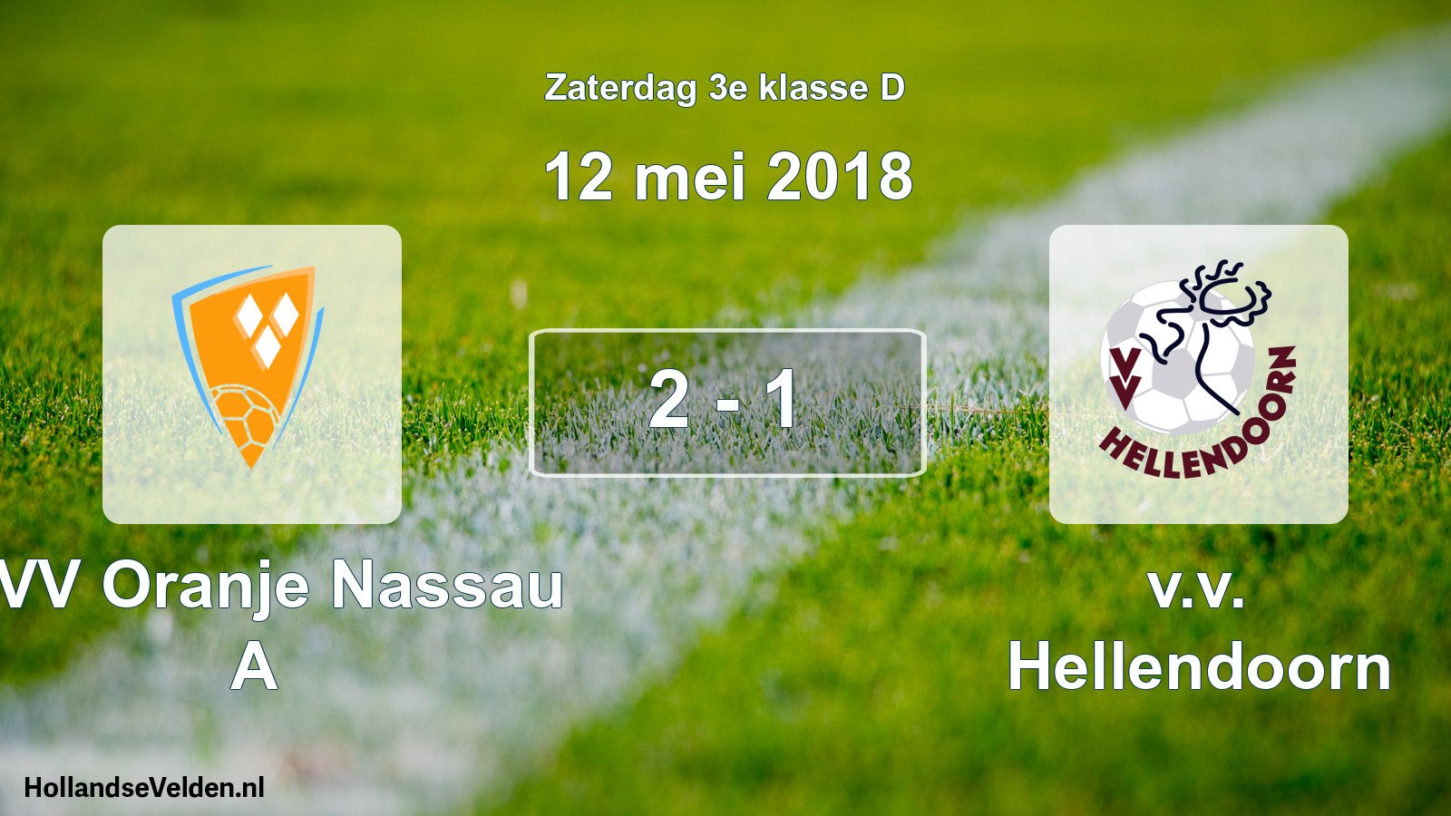 Total number of matches played: CVV Oranje Nassau A - v.v. Hellendoorn 2 - 1 (12 May 2018)