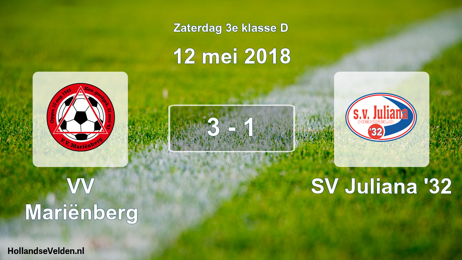 Total number of matches played: VV Mariënberg - SV Juliana '32 3 - 1 (12 May 2018)