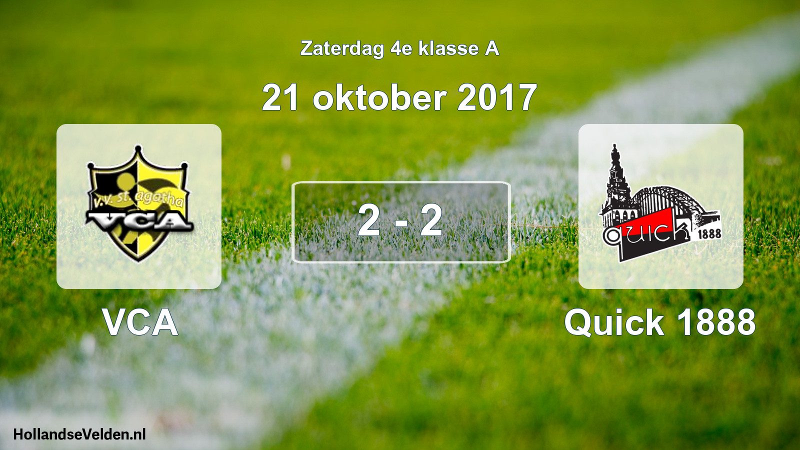 Total number of matches played: VCA - Quick 1888 2 - 2 (21 October 2017)