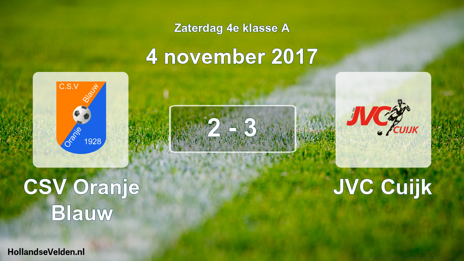 Total number of matches played: CSV Oranje Blauw - JVC Cuijk 2 - 3 (4 November 2017)