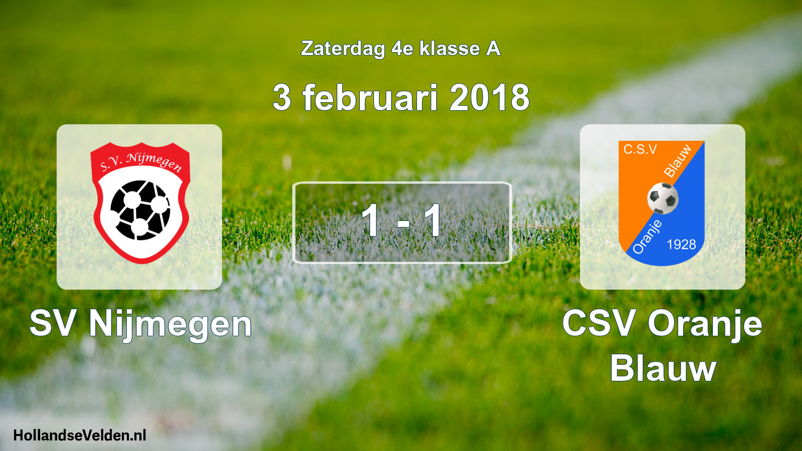 Total number of matches played: SV Nijmegen - CSV Oranje Blauw 1 - 1 (3 February 2018)
