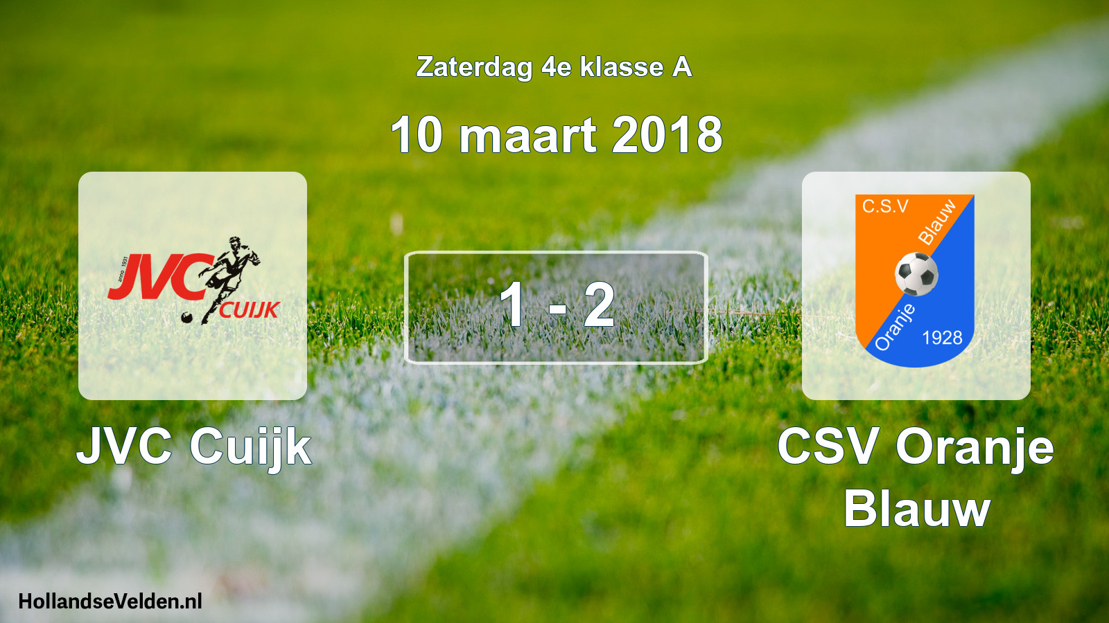 Gespeelde wedstrijd: JVC Cuijk - CSV Oranje Blauw 1 - 2 (10 maart 2018)