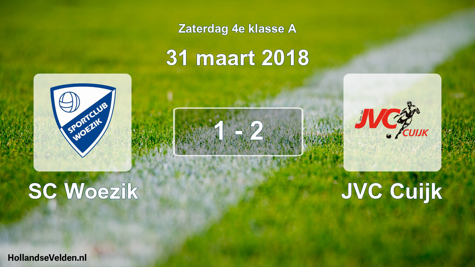 Total number of matches played: SC Woezik - JVC Cuijk 1 - 2 (31 March 2018)