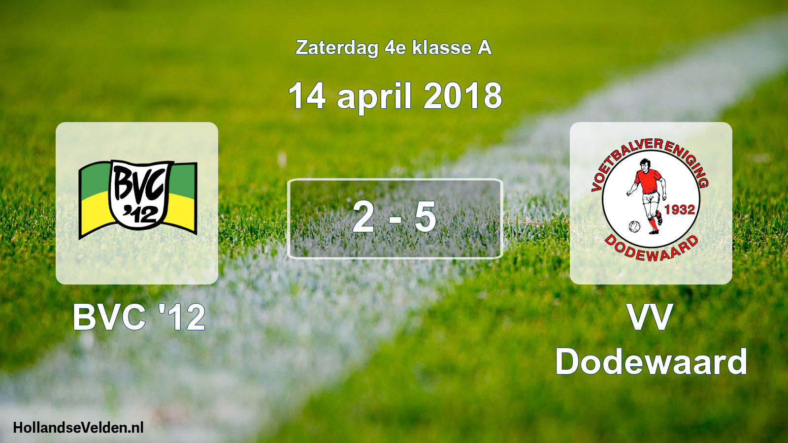 Total number of matches played: BVC '12 - VV Dodewaard 2 - 5 (14 April 2018)