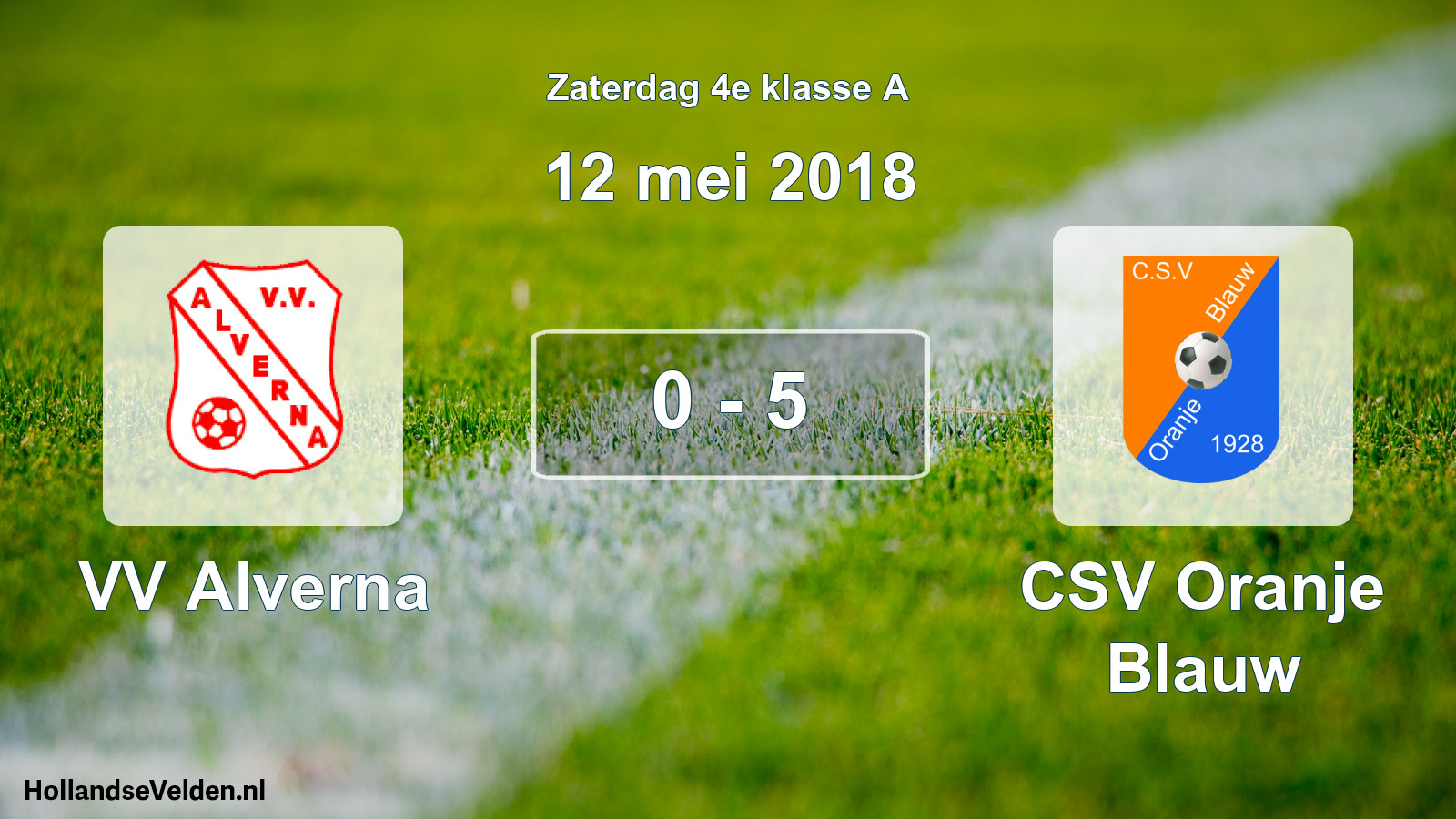 Total number of matches played: VV Alverna - CSV Oranje Blauw 0 - 5 (12 May 2018)