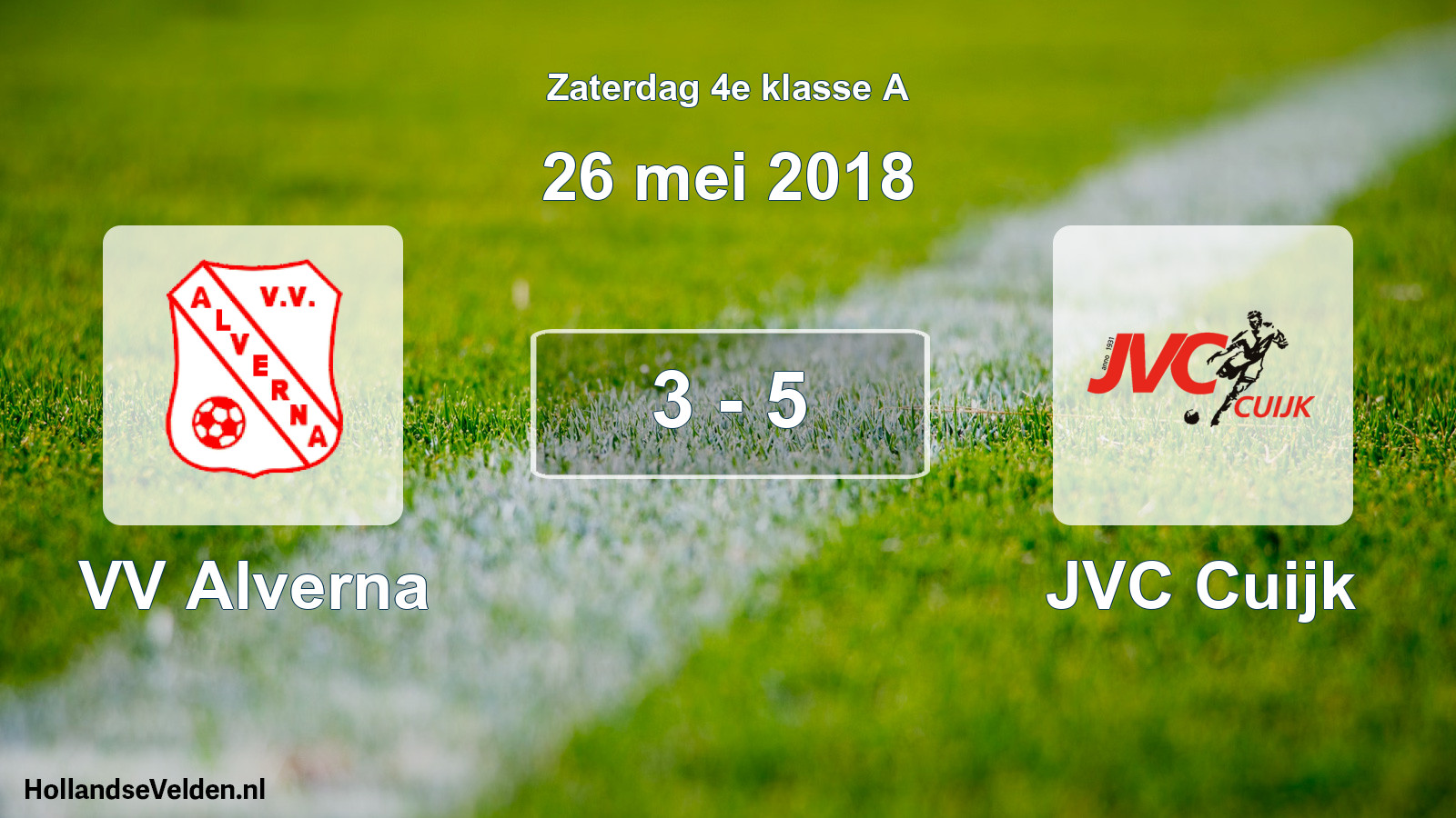 Total number of matches played: VV Alverna - JVC Cuijk 3 - 5 (26 May 2018)