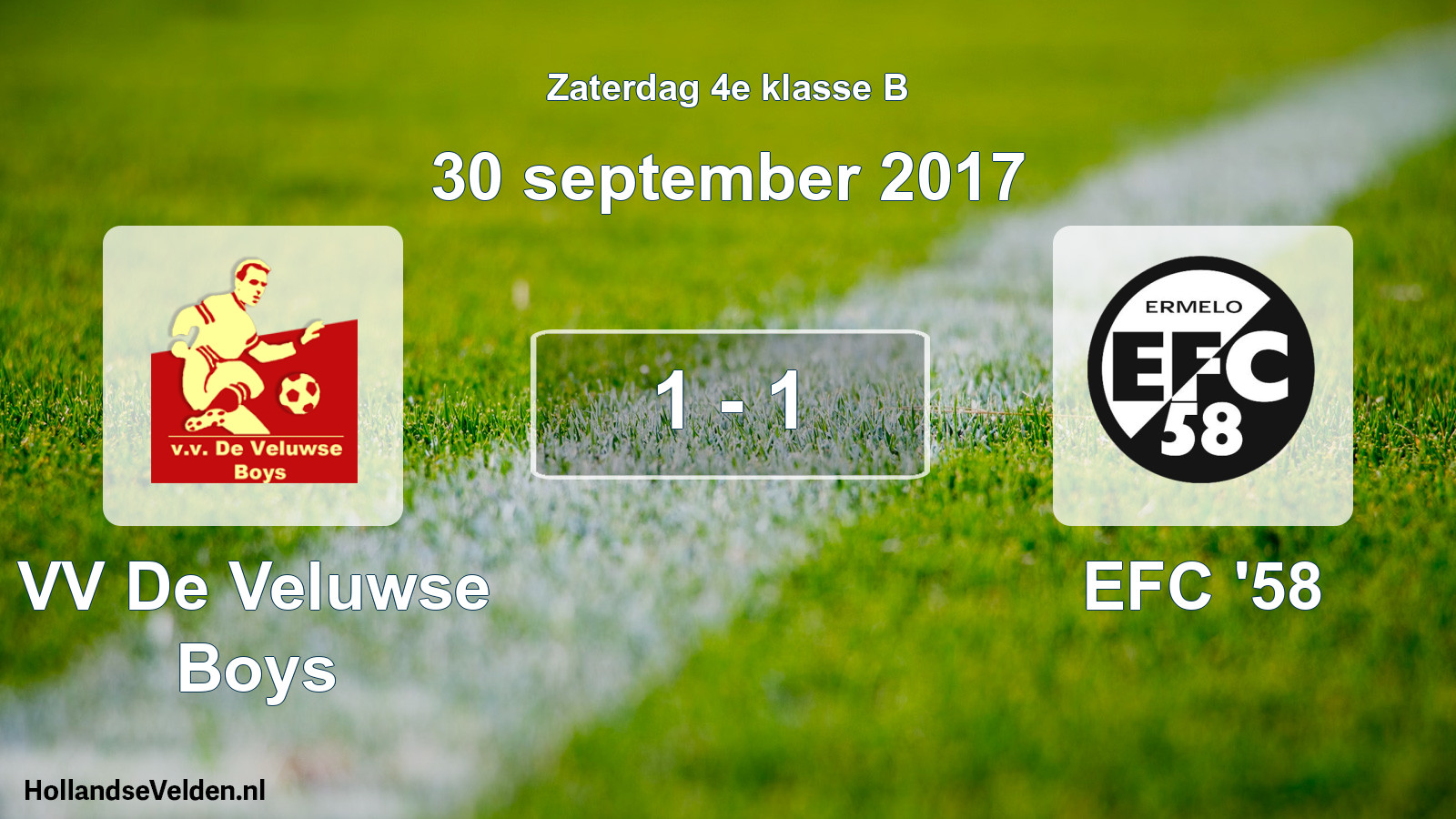 Total number of matches played: VV De Veluwse Boys - EFC '58 1 - 1 (30 September 2017)
