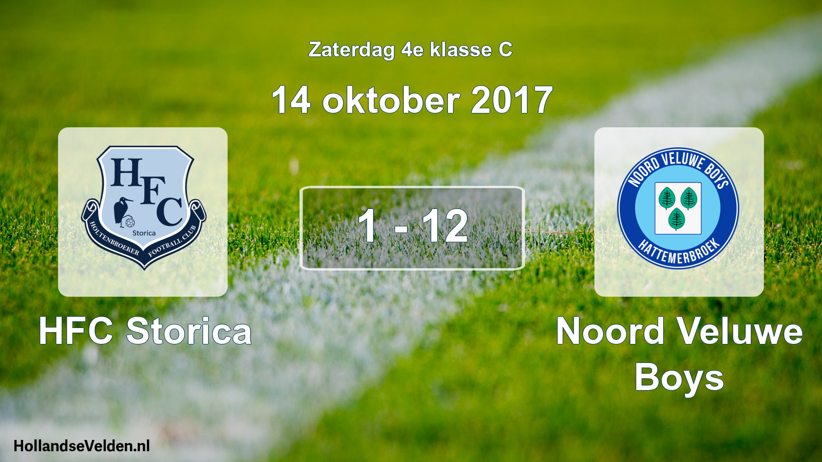 Total number of matches played: HFC Storica - Noord Veluwe Boys 1 - 12 (14 October 2017)