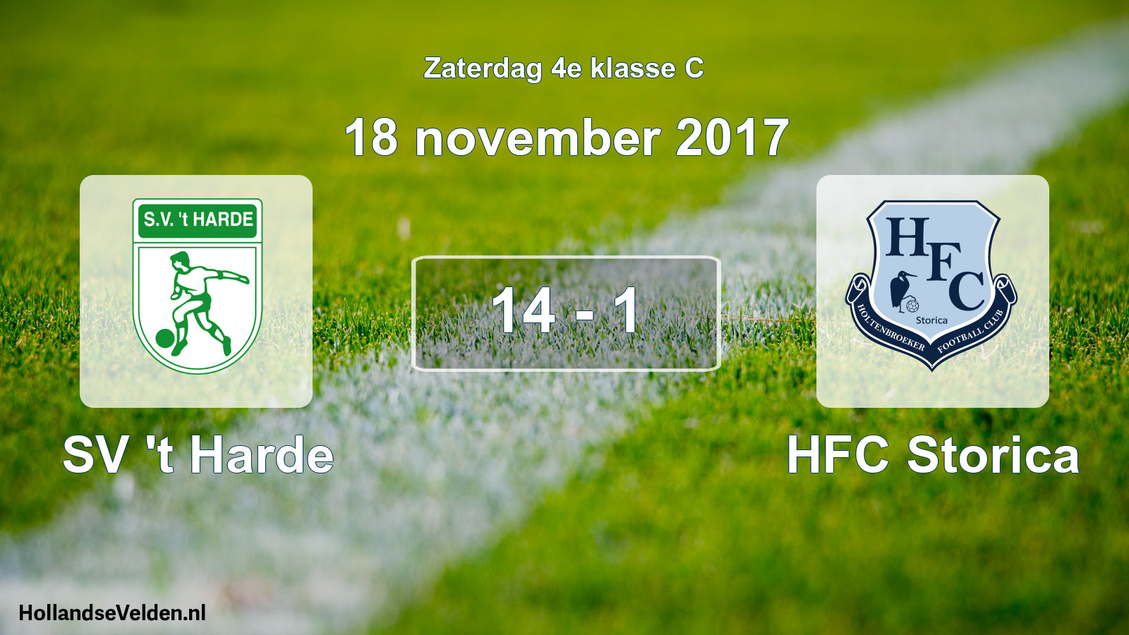 Total number of matches played: SV 't Harde - HFC Storica 14 - 1 (18 November 2017)