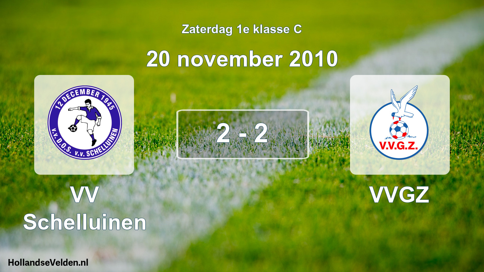 Total number of matches played: VV Schelluinen - VVGZ 2 - 2 (20 November 2010)