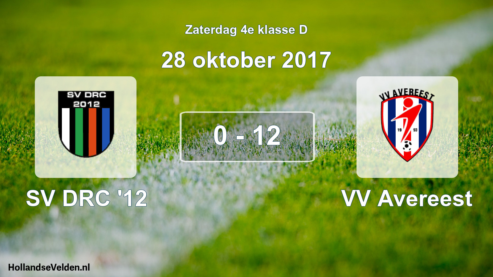 Total number of matches played: SV DRC '12 - VV Avereest 0 - 12 (28 October 2017)