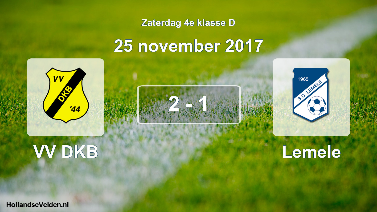 Total number of matches played: VV DKB - Lemele 2 - 1 (25 November 2017)