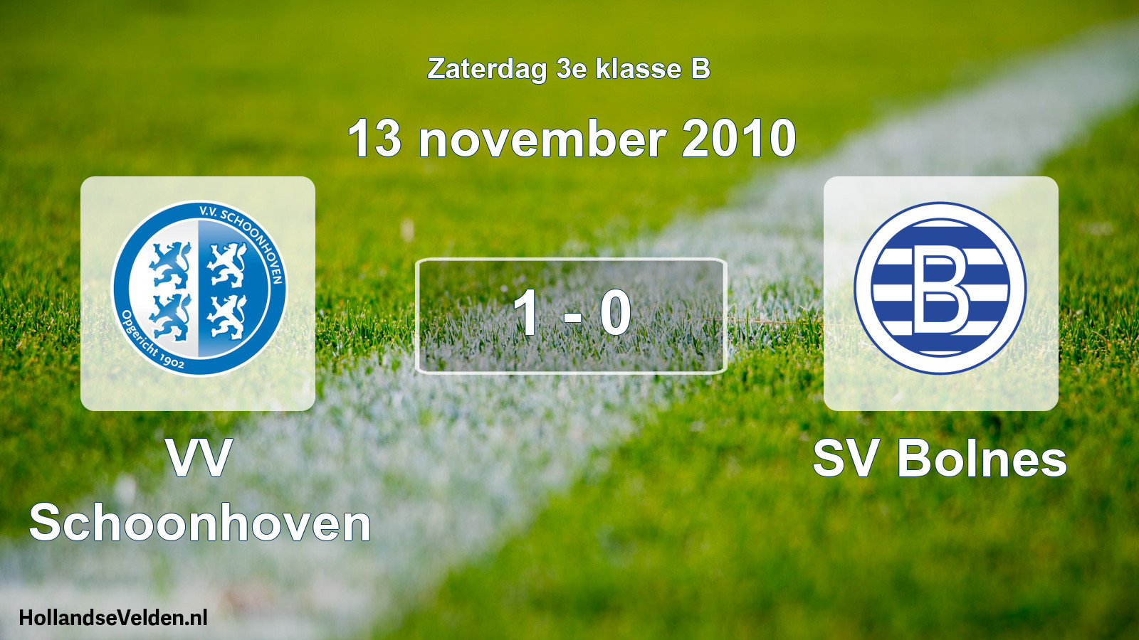 Total number of matches played: VV Schoonhoven - SV Bolnes 1 - 0 (13 November 2010)