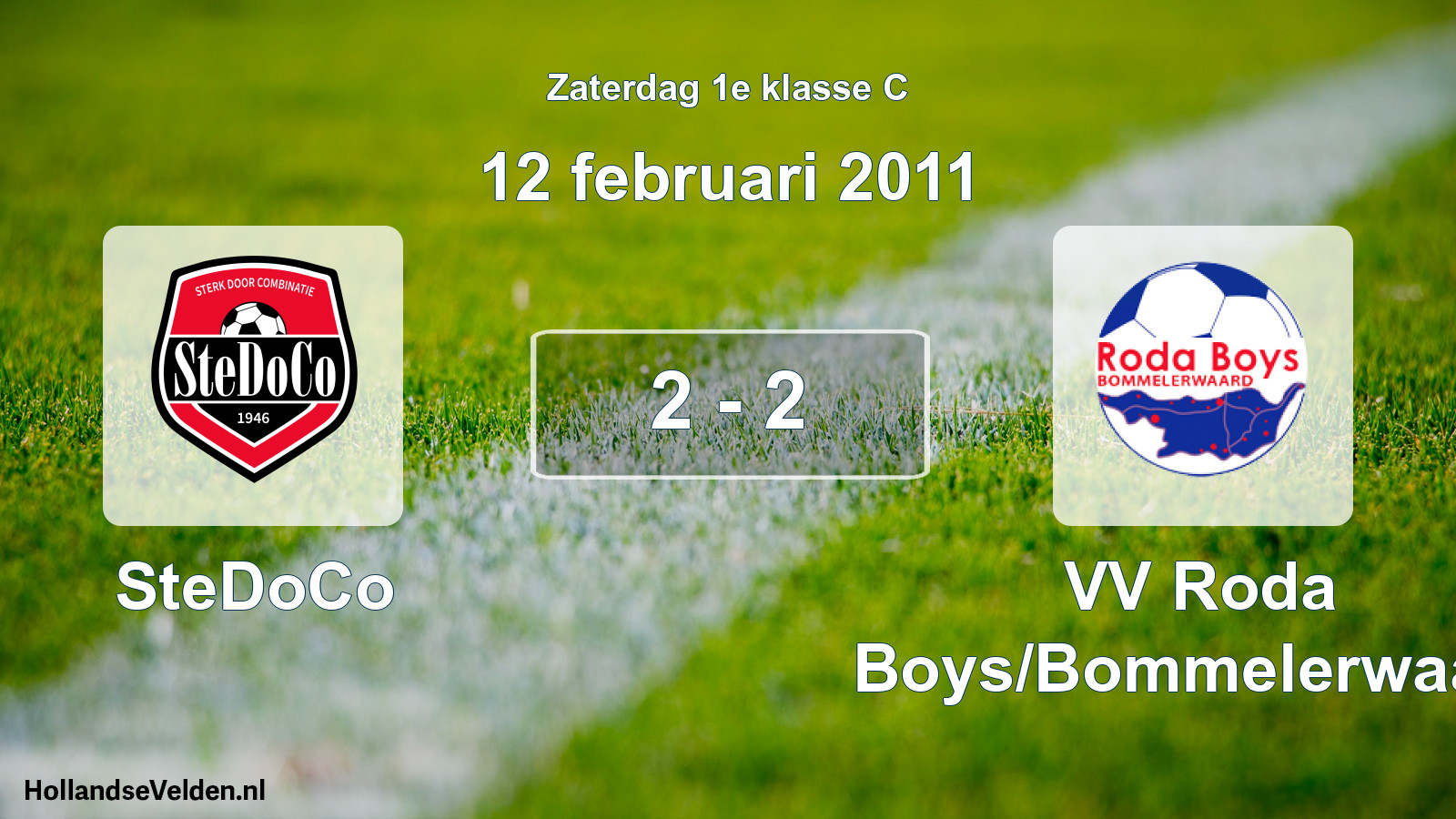 Total number of matches played: SteDoCo - VV Roda Boys/Bommelerwaard 2 - 2 (12 February 2011)