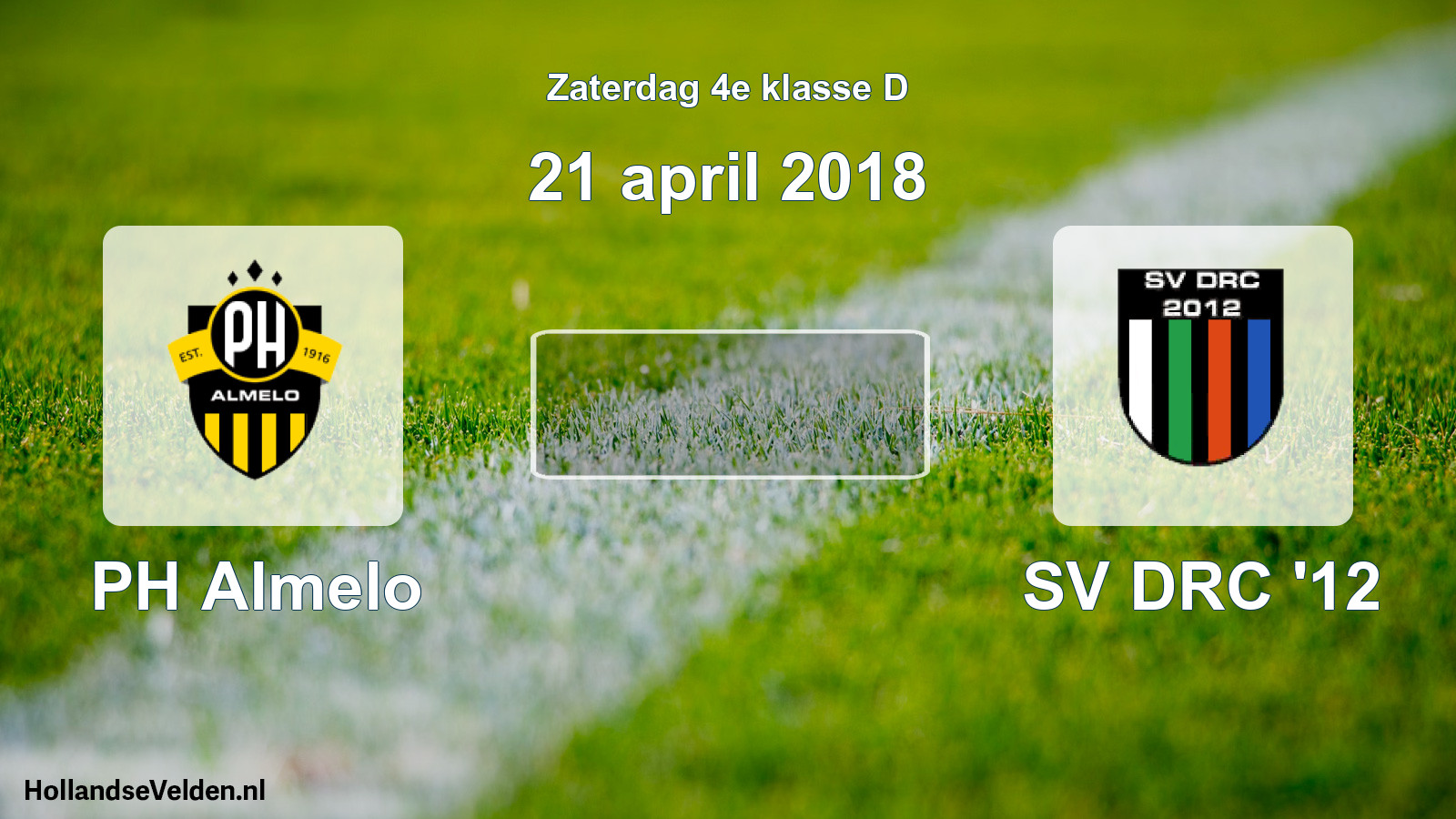Scheduled Match: PH Almelo - SV DRC '12 (21 April 2018)