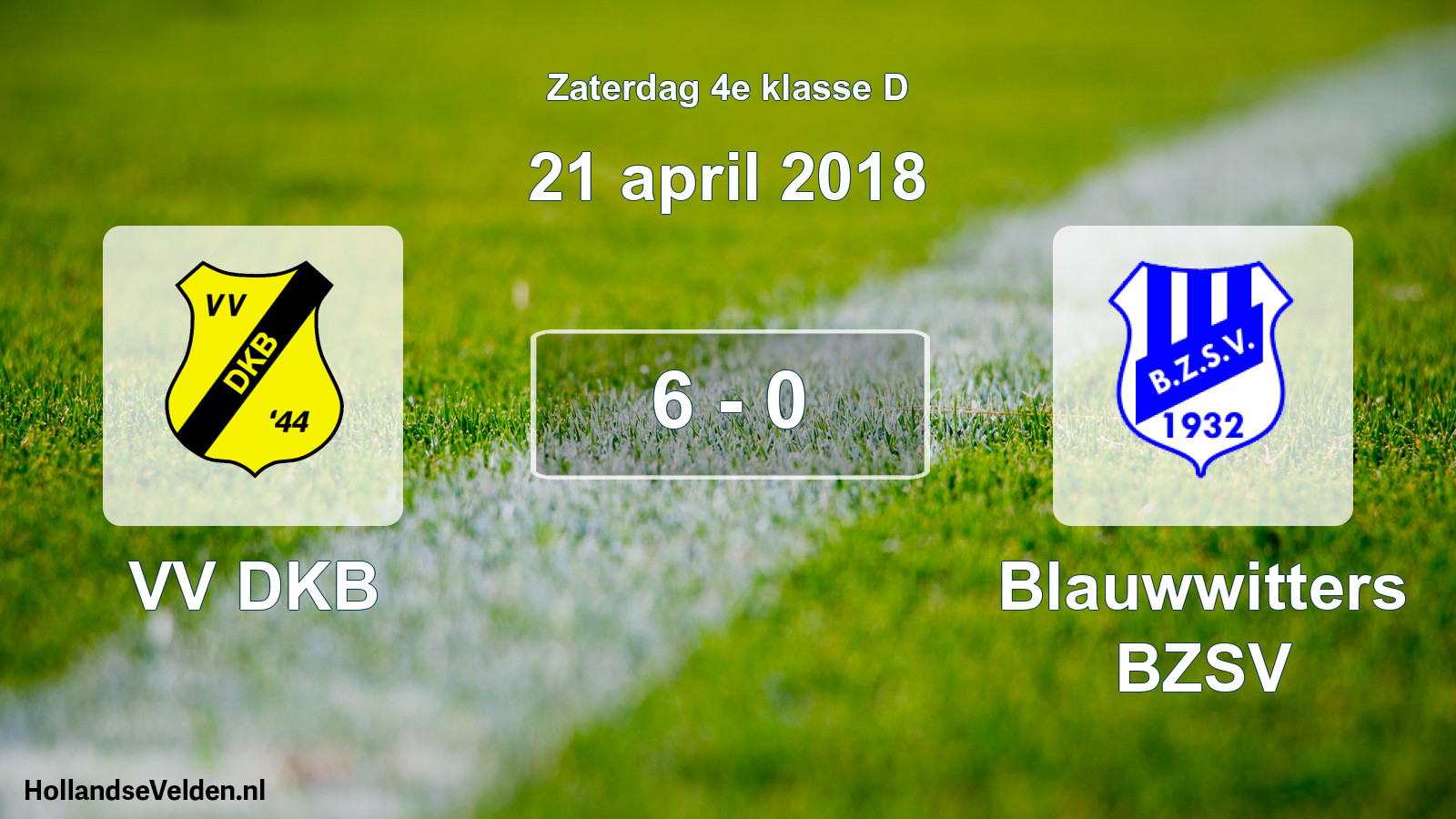 Total number of matches played: VV DKB - Blauwwitters BZSV 6 - 0 (21 April 2018)