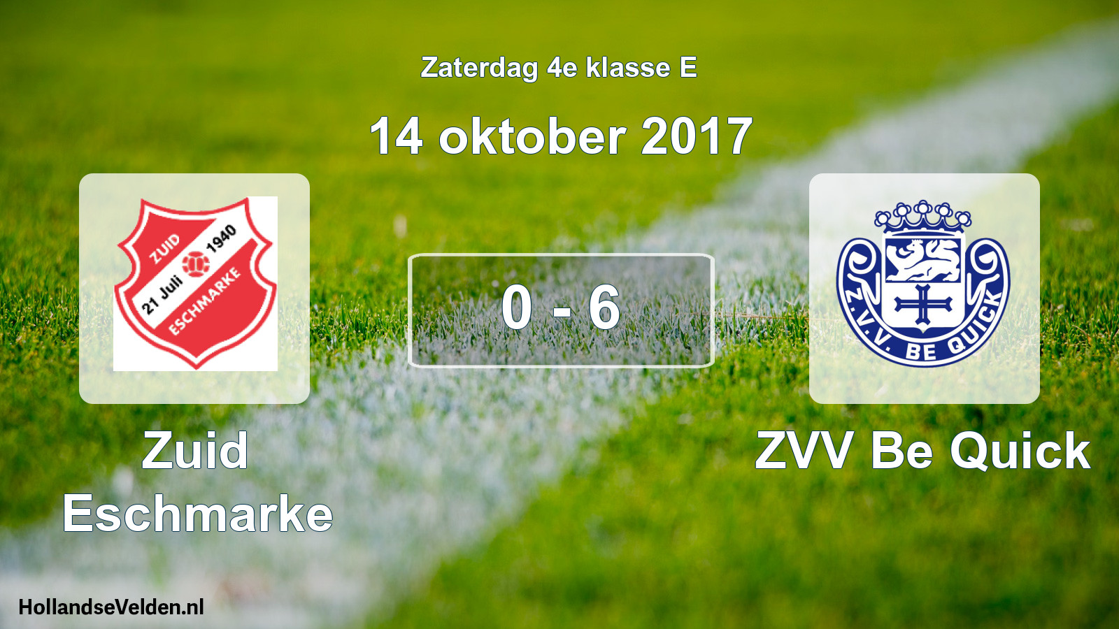 Total number of matches played: Zuid Eschmarke - ZVV Be Quick 0 - 6 (14 October 2017)