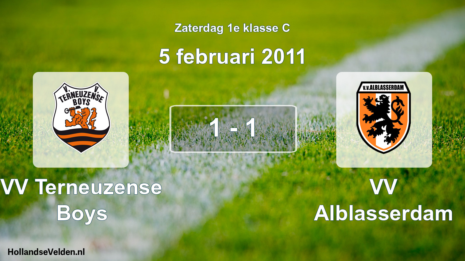 Total number of matches played: VV Terneuzense Boys - VV Alblasserdam 1 - 1 (5 February 2011)