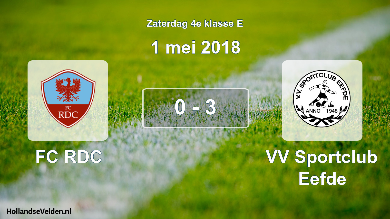 Total number of matches played: FC RDC - VV Sportclub Eefde 0 - 3 (1 May 2018)