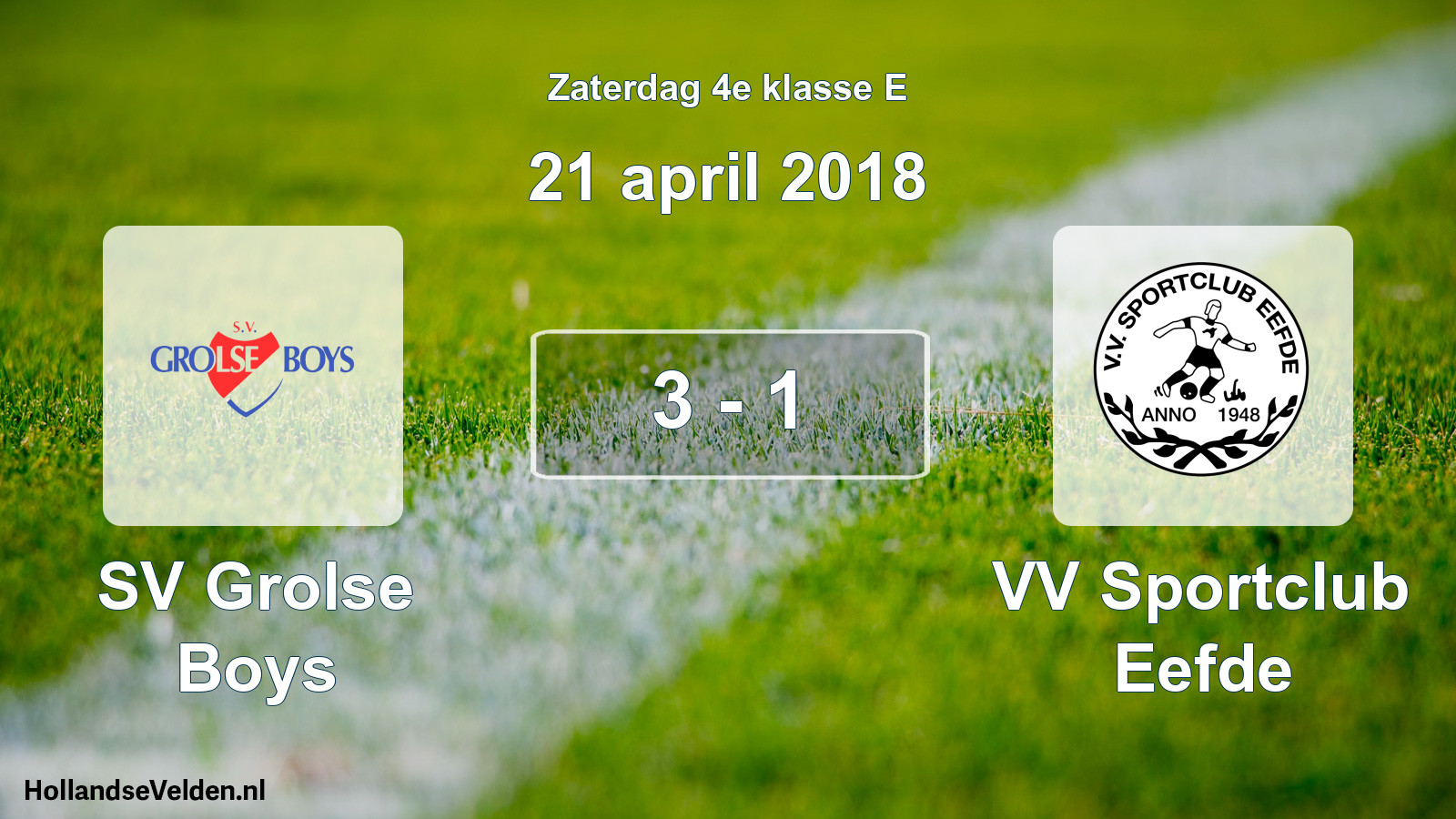 Total number of matches played: SV Grolse Boys - VV Sportclub Eefde 3 - 1 (21 April 2018)