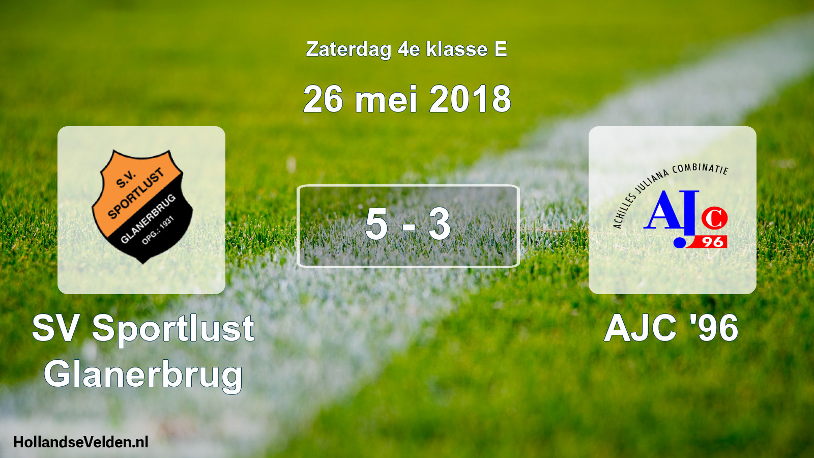 Total number of matches played: SV Sportlust Glanerbrug - AJC '96 5 - 3 (26 May 2018)