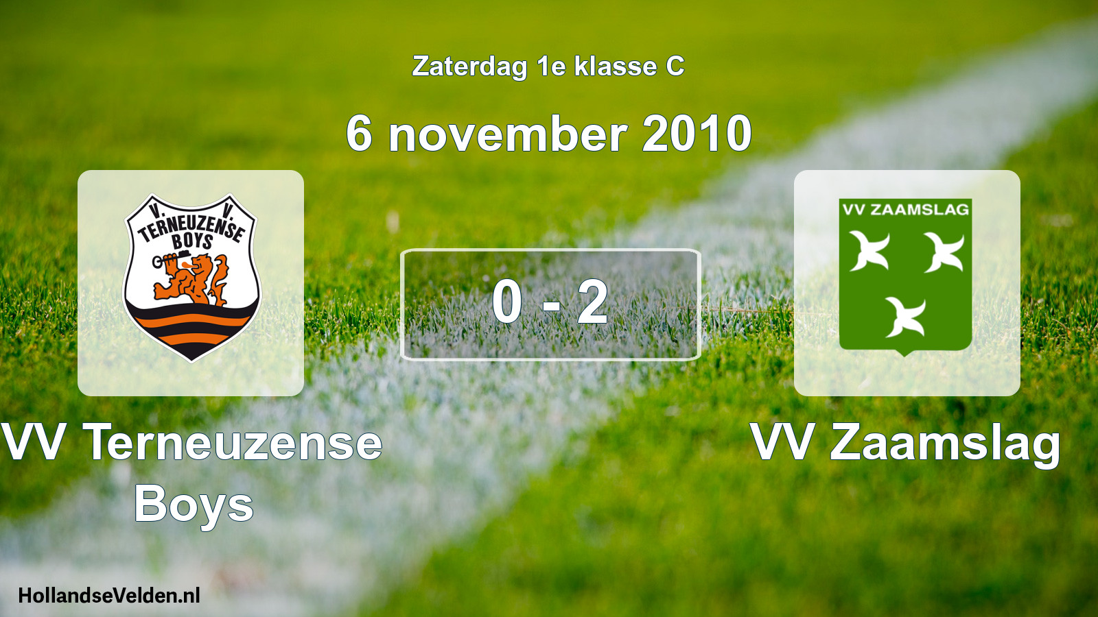 Total number of matches played: VV Terneuzense Boys - VV Zaamslag 0 - 2 (6 November 2010)
