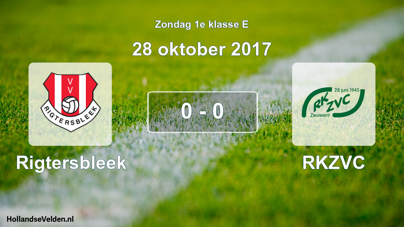 Total number of matches played: Rigtersbleek - RKZVC 0 - 0 (28 October 2017)