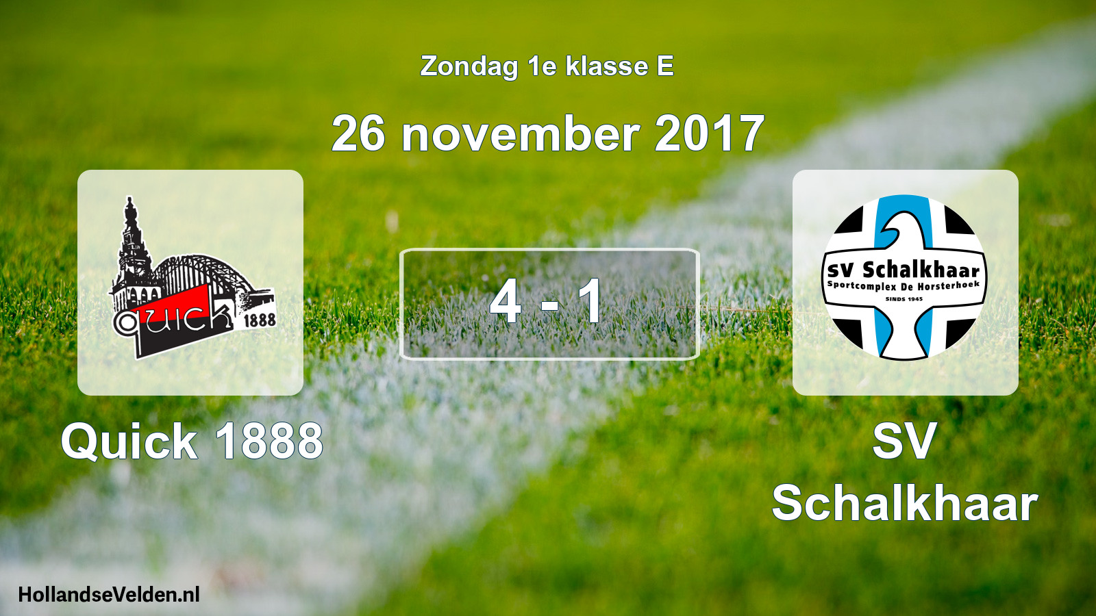 Total number of matches played: Quick 1888 - SV Schalkhaar 4 - 1 (26 November 2017)