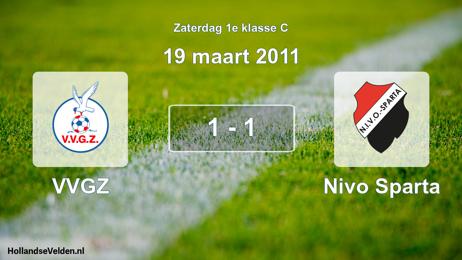 Total number of matches played: VVGZ - Nivo Sparta 1 - 1 (19 March 2011)