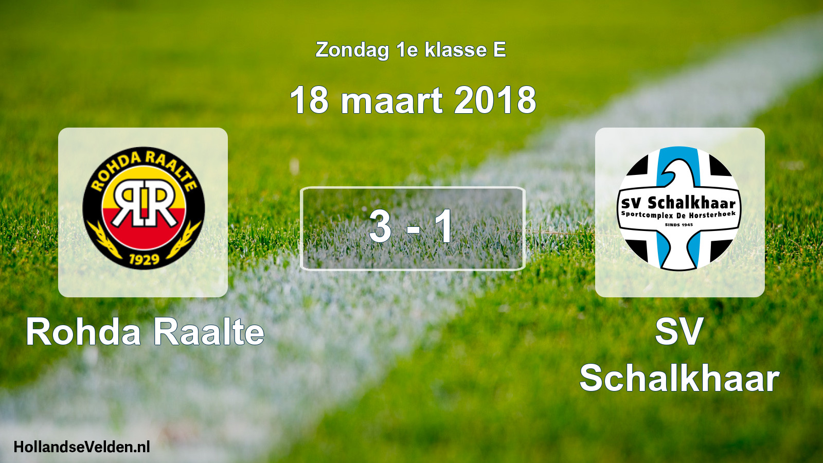 Total number of matches played: Rohda Raalte - SV Schalkhaar 3 - 1 (18 March 2018)