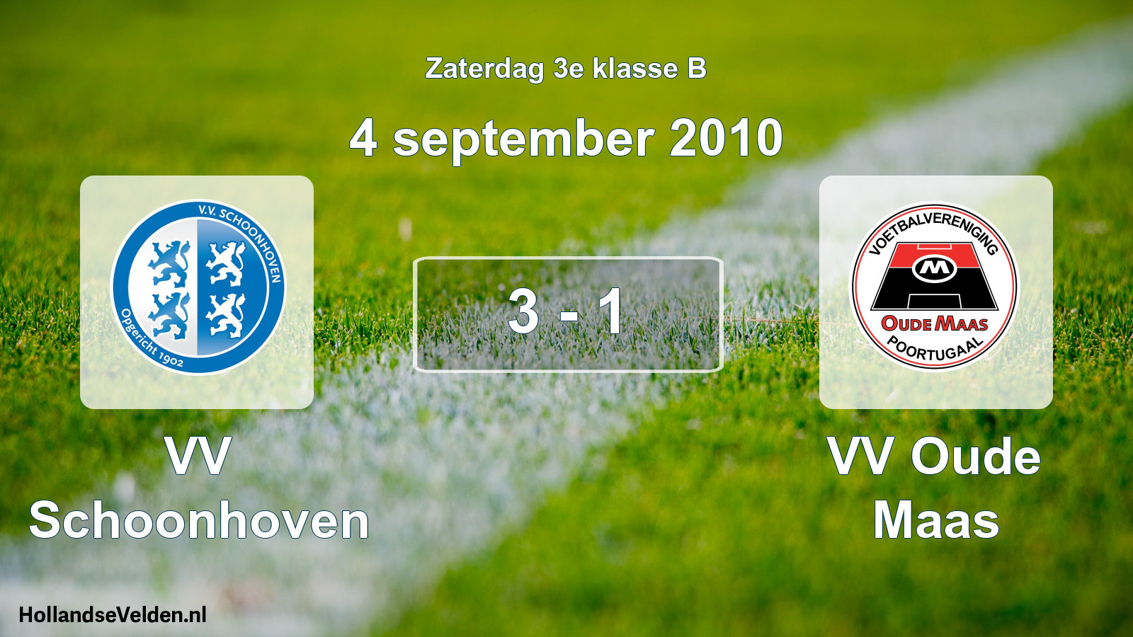 Total number of matches played: VV Schoonhoven - VV Oude Maas 3 - 1 (4 September 2010)
