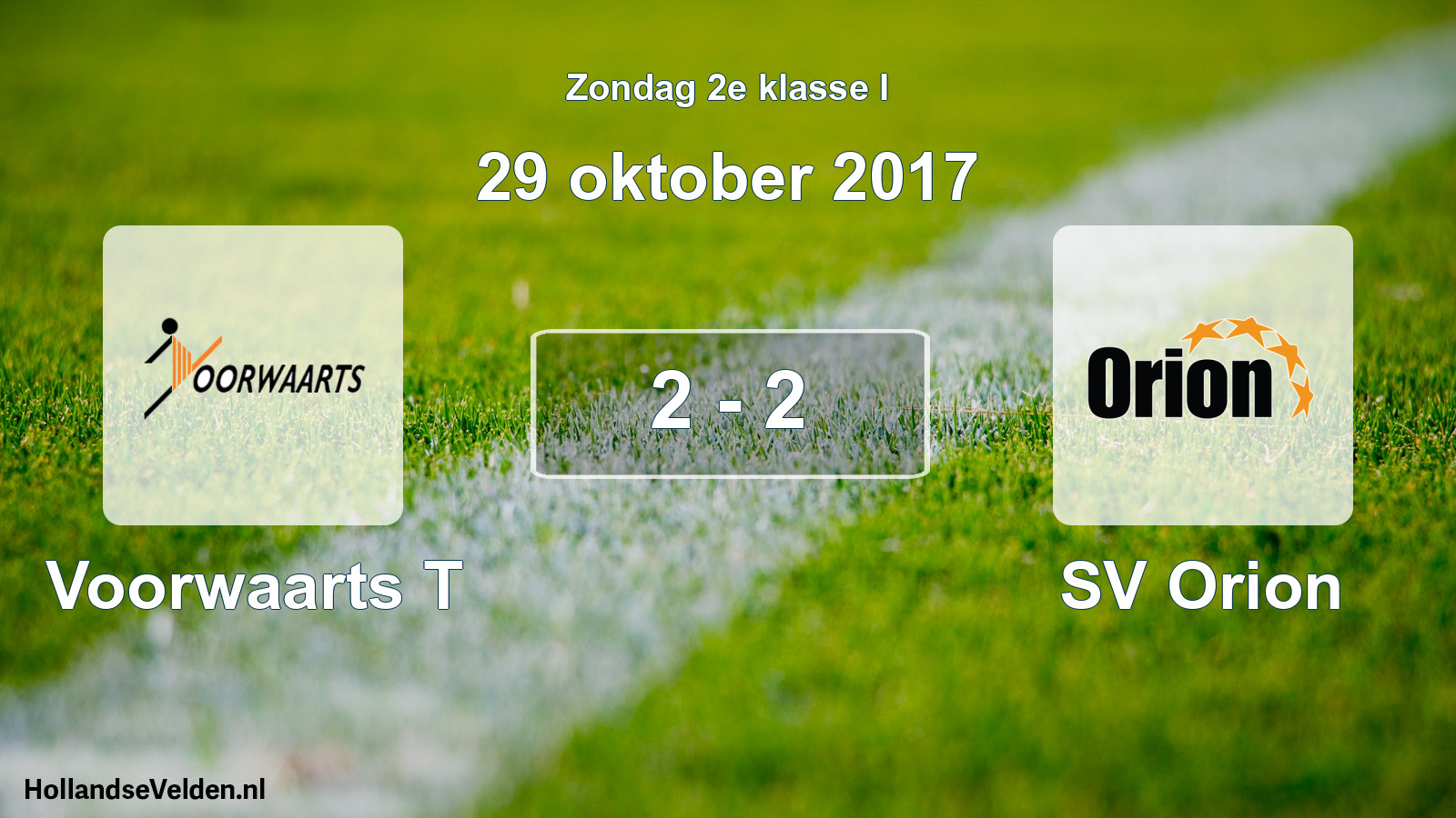 Total number of matches played: Voorwaarts T - SV Orion 2 - 2 (29 October 2017)