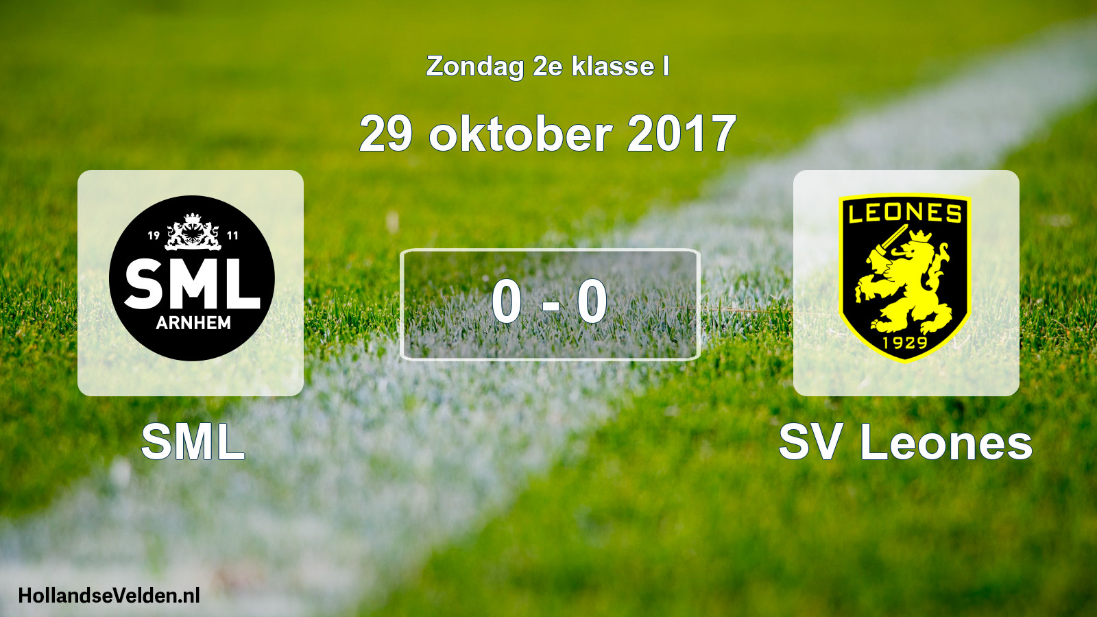 Total number of matches played: SML - SV Leones 0 - 0 (29 October 2017)