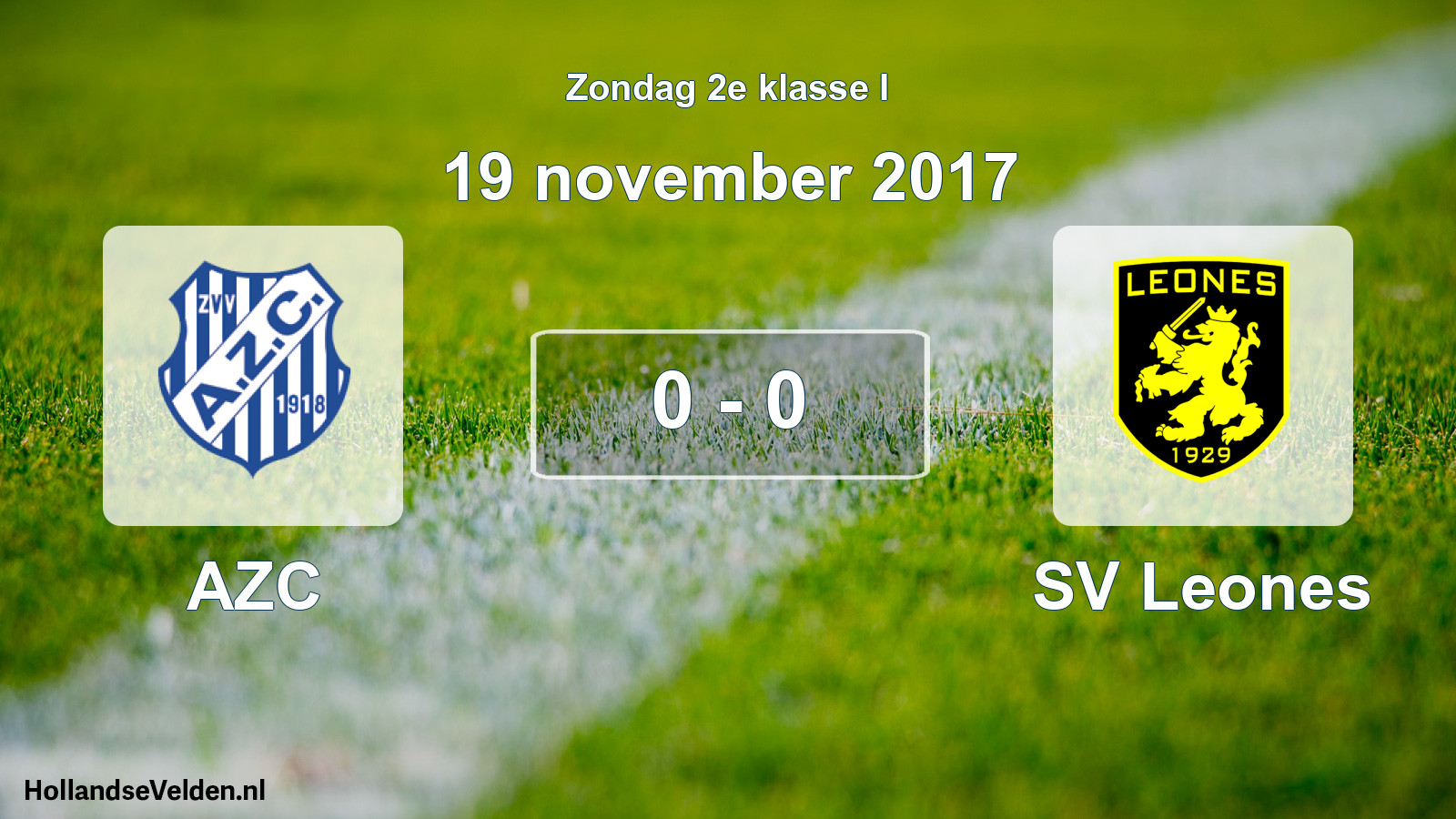 Total number of matches played: AZC - SV Leones 0 - 0 (19 November 2017)