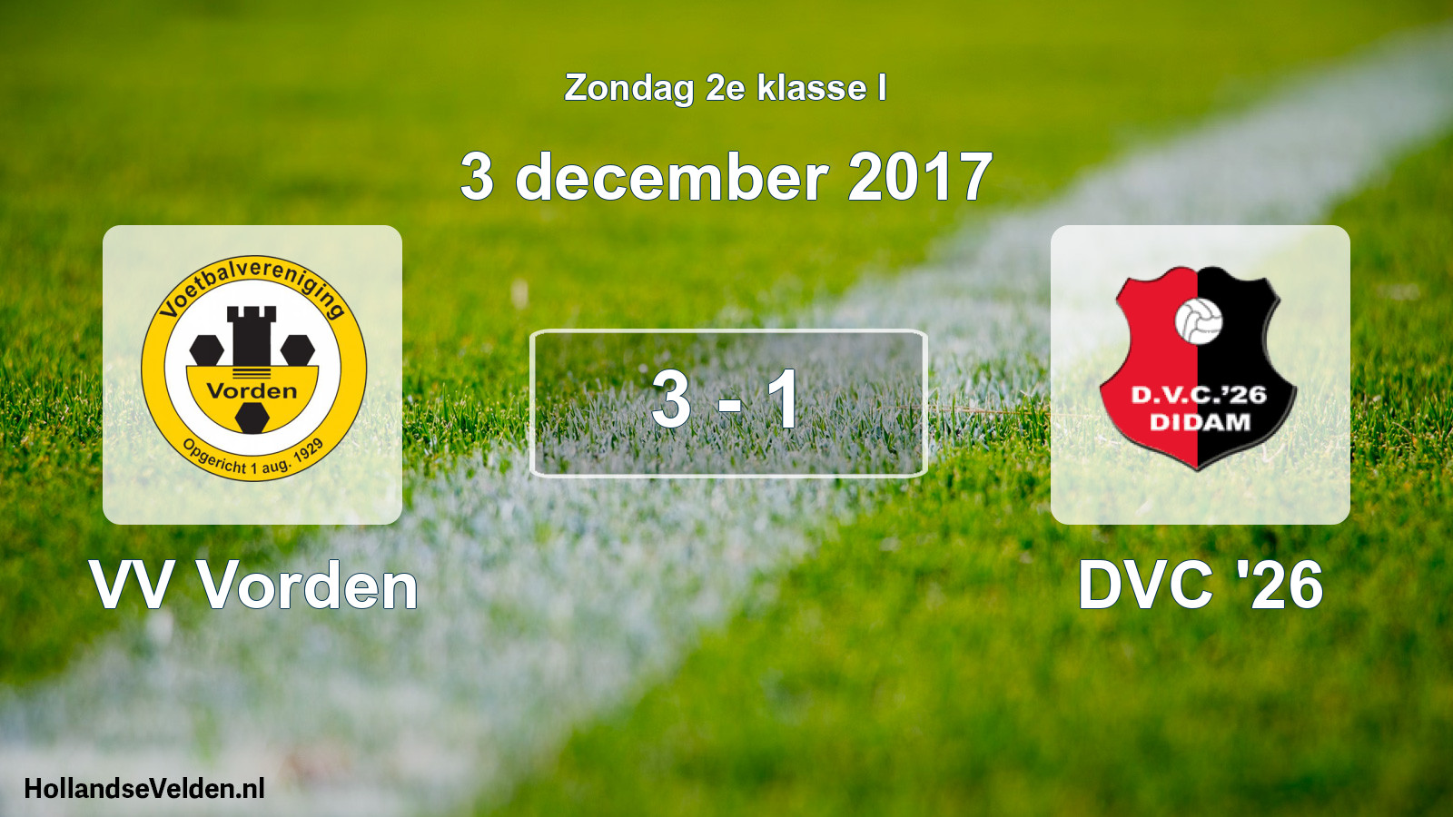 Total number of matches played: VV Vorden - DVC '26 3 - 1 (3 December 2017)