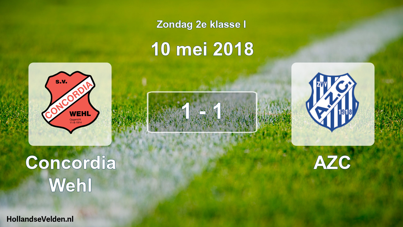 Total number of matches played: Concordia Wehl - AZC 1 - 1 (10 May 2018)