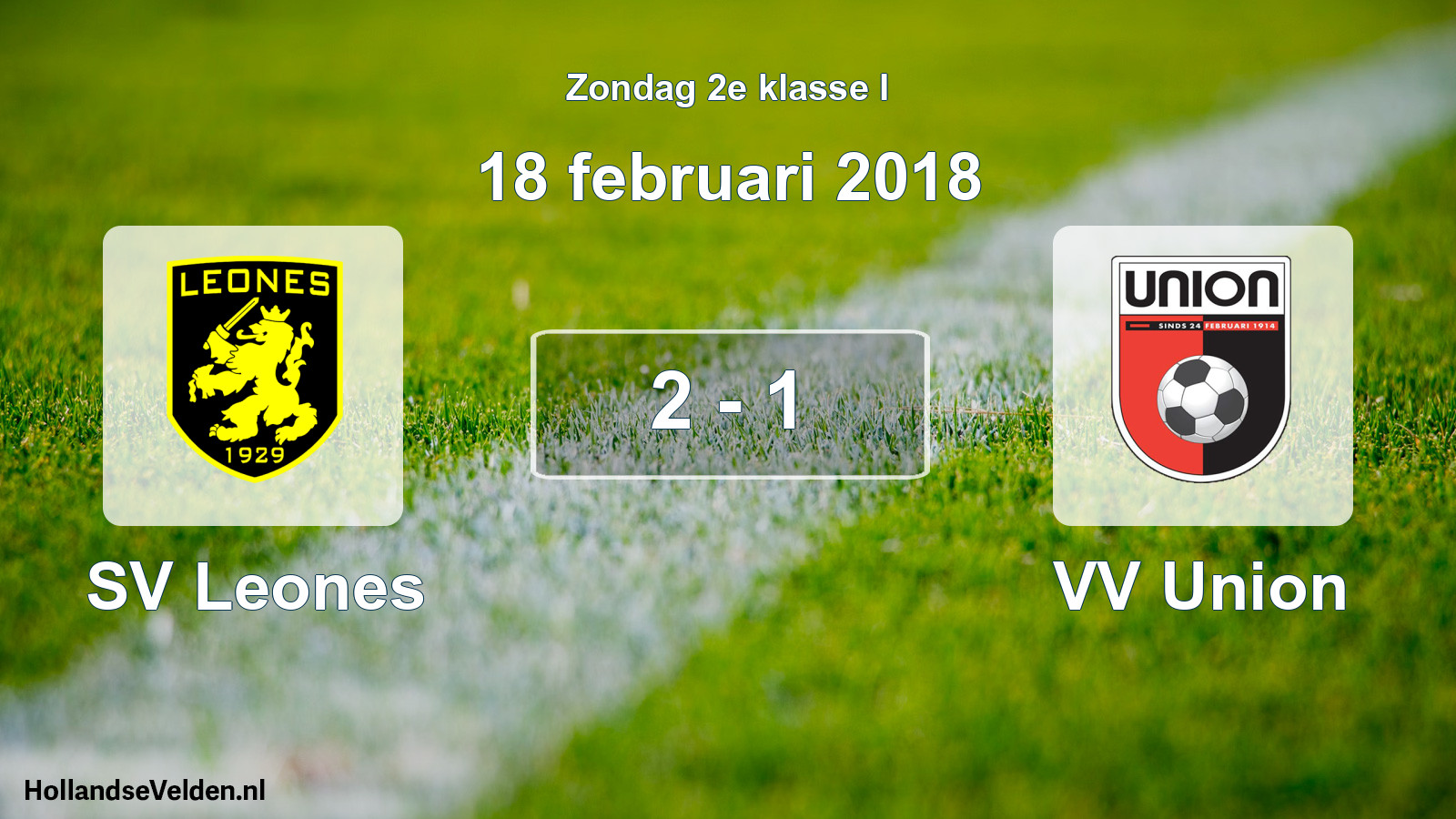 Total number of matches played: SV Leones - VV Union 2 - 1 (18 February 2018)
