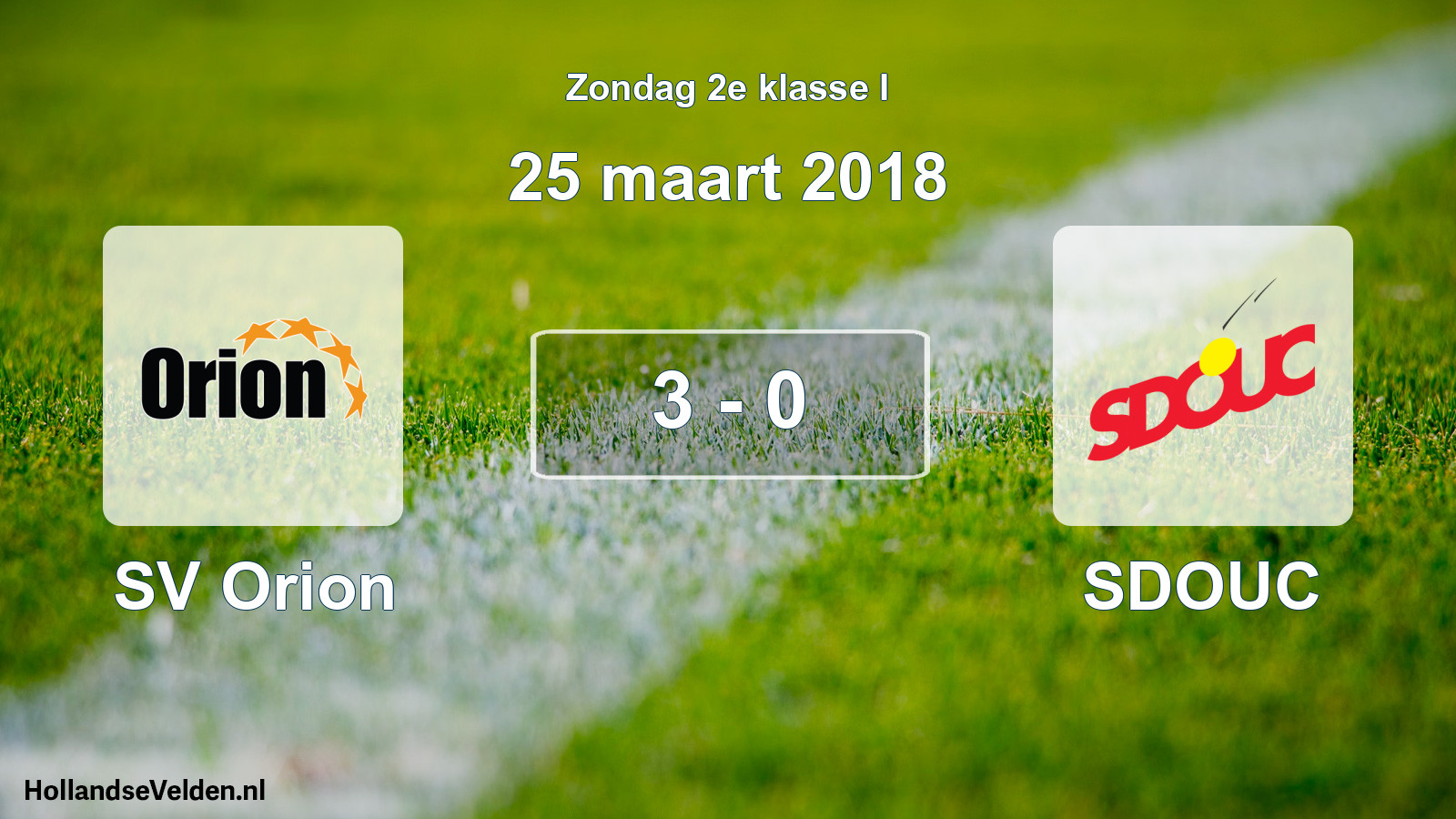 Total number of matches played: SV Orion - SDOUC 3 - 0 (25 March 2018)